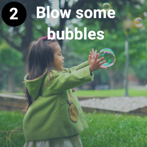 blow some bubbles